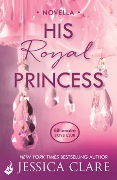 his royal princess: a billionaire boys club novella imagen de la portada del libro