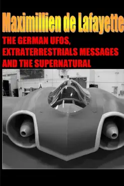 the german ufos, extraterrestrials messages and the supernatural book cover image