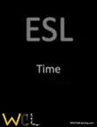ESL-Time synopsis, comments