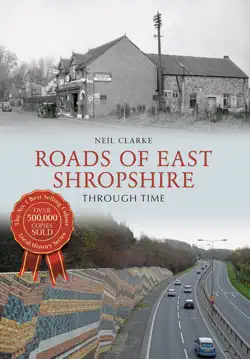 roads of east shropshire through time imagen de la portada del libro