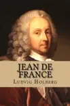 Jean de France synopsis, comments