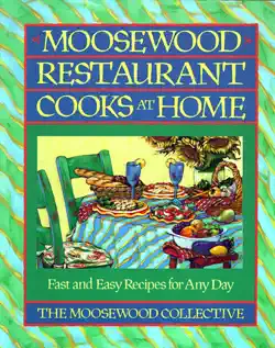 moosewood restaurant cooks at home book cover image