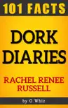 Dork Diaries – 101 Amazing Facts sinopsis y comentarios