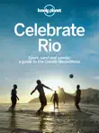 Celebrate Rio sinopsis y comentarios