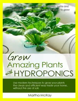 grow amazing plants with hydroponics book cover image