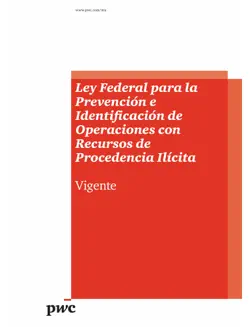 ley federal para la prevención e identificación de operaciones con recursos de procedencia ilícita imagen de la portada del libro