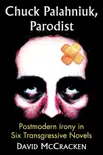 Chuck Palahniuk, Parodist synopsis, comments