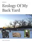 Ecology of My Back Yard synopsis, comments