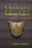 Knights of the Burning Candle sinopsis y comentarios