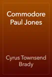 Commodore Paul Jones synopsis, comments