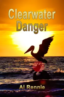 clearwater danger book cover image