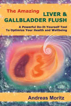the amazing liver & gallbladder flush book cover image