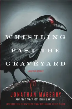 whistling past the graveyard book cover image