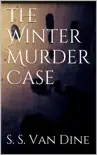 The Winter Murder Case synopsis, comments