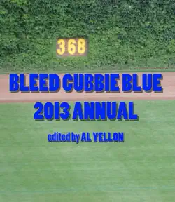 bleed cubbie blue 2013 annual book cover image