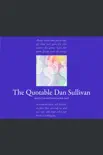 The Quotable Dan Sullivan synopsis, comments