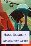 Hans Dominik - Gesammelte Werke synopsis, comments