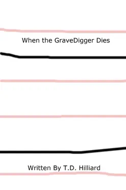 when the gravedigger dies book cover image