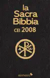 La Sacra Bibbia CEI 2008 sinopsis y comentarios