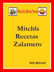 Mitchls Recetas Zalamero synopsis, comments