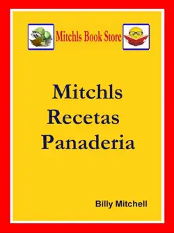 mitchls recetas panaderia book cover image