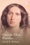 George Eliot, Poetess sinopsis y comentarios