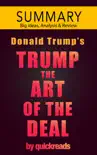 Trump: The Art of the Deal -- Summary & Analysis sinopsis y comentarios