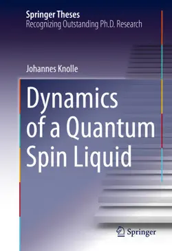 dynamics of a quantum spin liquid imagen de la portada del libro