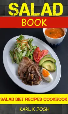 salad book: salad diet recipes cookbook book cover image