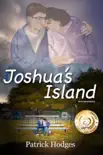Joshua's Island: Revised Edition book summary, reviews and download