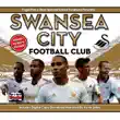 Swansea City Football Club synopsis, comments