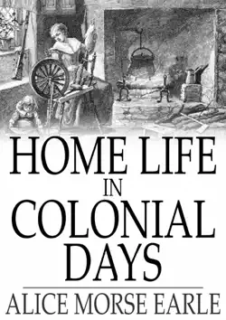 home life in colonial days book cover image