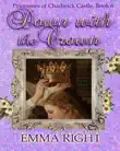 Down With The Crown, Princesses of Chadwick Castle Adventure, Book 6 synopsis, comments