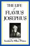 The Life of Flavius Josephus synopsis, comments