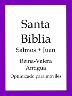 santa biblia, reina-valera antigua: salmos y juan book cover image