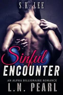 sinful encounter: alpha billionaire romance book cover image