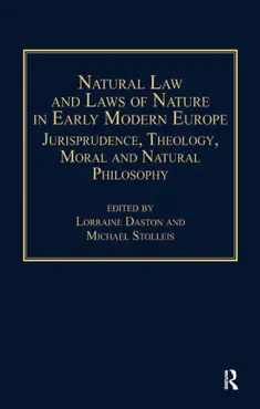 natural law and laws of nature in early modern europe imagen de la portada del libro