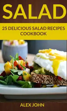 salad: 25 delicious salad recipes cookbook book cover image
