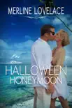 Halloween Honeymoon synopsis, comments