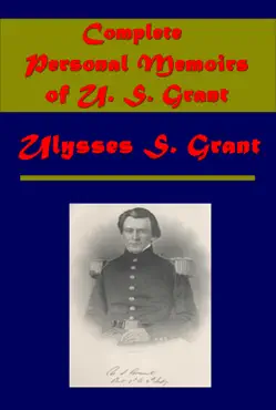 complete personal memoirs of u. s. grant book cover image