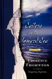 Sailors on the Inward Sea synopsis, comments