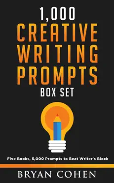 1,000 creative writing prompts box set: five books, 5,000 prompts to beat writer's block book cover image
