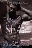Wed to a SEAL synopsis, comments