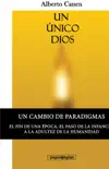 Un único Dios book summary, reviews and download