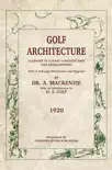 Golf Architecture synopsis, comments