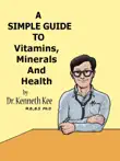 A Simple Guide to Vitamins, Minerals and Health synopsis, comments
