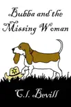 Bubba and the Missing Woman synopsis, comments