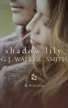 Shadow Lily synopsis, comments
