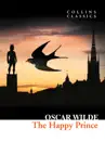 The Happy Prince and Other Stories synopsis, comments