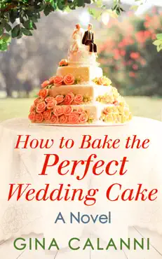 how to bake the perfect wedding cake book cover image
